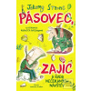 Pásovec, Zajíc a řada ne… (Jeremy Strong)