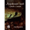 Nejedovatí hadi v přírodě a v teráriích (Ivan Kocourek)