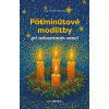 Päťminútové modlitby pri adventnom venci - Lisa M. Hendey