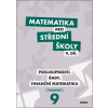 Matematika pro střední školy 9. díl Pracovní sešit - Magda Králová; Milan Navrátil