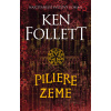 Piliere zeme - Ken Follett