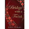 Bridge with a Twist