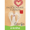 E-kniha Paličkovanie s láskou - Lenka Malátová