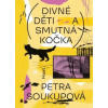 Divné děti a smutná kočka - Soukupová Petra