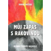 Heczko Daniel: Můj zápas s rakovinou - osobní zpověď kazatele (Svědectví, jak jsem přijal zprávu o svém onemocnění nevyléčitelnou chorobou, jak jsem se s nemocí vyrovnával a co bylo a dosud je pro mne