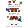 Wild Life of Our Bodies