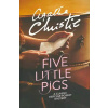 Five Little Pigs - Agatha Christie