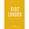 Opinionated Guide To Kids' London