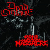 Dead Carnage / Soul Massacre: The Only Thing I Ever Wanted Was To Kill The God / 1000 Ways To Die (Split CD)