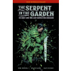 The Serpent in the Garden: Ed Grey and the Last Battle for England - Ben Stenbeck, Mike Mignola, Dave Stewart