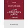 Zákon o dobrovoľných dražbách - Milan Budjač, Janka Gibaľová, Jarmila Lazíková