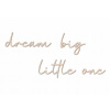 3D detká dekorácia - Drevený nápis sen Big Little One Cut Boho (Drevený nápis sen Big Little One Cut Boho)