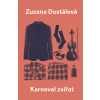 Karneval zvířat - Zuzana Dostálová