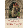 Tajný deník Blanky z Valois - Melita Denková - online doručenie