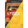Moderné umenie Umenie v skratke