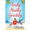 Truly, Madly, Greekly - Mandy Baggot