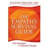 Empath's Survival Guide,The (Judith Orloff)(Brožovaná)