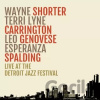 Wayne Shorter: Live At The Detroit Jazz Festival LP - Wayne Shorter