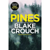 Pines - Blake Crouch, Pan Books