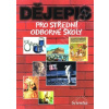 Dějepis pro střední odborné školy Jaroslav Pátek Vratislav Čapek