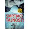 Smrtiace tajnosti - Bryndza Robert