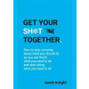 Get Your Sht Together - autor neuvedený