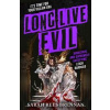 Long Live Evil - Sarah Rees Brennan, Little, Brown Book Group
