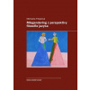 Misgendering z perspektivy filozofie jazyka - Michaela Fikejzová