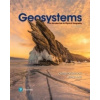 Geosystems : An Introduction to Physical Geography
