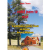 ...viděl jsem tě růst - O prastarém a novém životě se dřevem, lesem a Měsícem - 2.vydání - Erwin Thoma