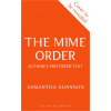 The Mime Order