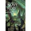 Nový rod - 3.diel série Pokrvní - Sedileková Valentína