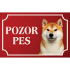Akita Inu - Kovová tabuľka POZOR PES