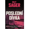 Poslední dívka - Riley Sager