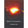 Zelenková Helena: Možnosti lidí (DVD) (záznam přednášky z kostela Sv. Jana Křtitele Na prádle ze dne 23.6.2011)