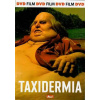 Taxidermia ( pošetka ) - DVD