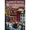 Tajemství hotelu Winterhouse - Ben Guterson, Chloe Bristol (ilustrátor)
