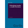 Průzračnost tvorby v zrcadle literatury - Jakub Češka