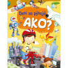 Matys Deti sa pýtajú AKO?