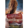 Die Astrologin