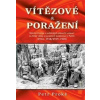 Vítězové a poražení 1914-1920 - Prokš Petr