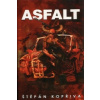 Štěpán Kopřiva - Asfalt