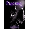 Placebo On - Baja Dolce