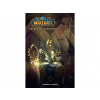 World of Warcraft World of Warcraft: Válečníci Azerothu a další příběhy