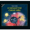 O nenasytné černé díře - Václav Pavlík