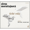 Tiché roky (audiokniha) (Alena Mornštajnová, Klára Suchá, Miroslav Hanuš)