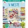 Kniha s magnetkami: V meste - Stonožka