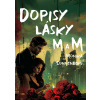 Dopisy lásky M a M - Monika Sonnenberg
