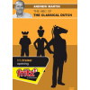 ChessBase The ABC of the Classical Dutch, Andrew Martin - verzia na stiahnutie (anglicky)