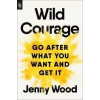 Wild Courage